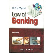 Asia Law house's Law of Banking by Dr. S. R. Myneni For B.S.L & L.L.B